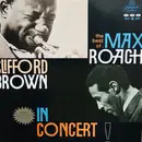 LP - Clifford Brown And Max Roach - The Best Of Max Roach And Clifford Brown In Concert!