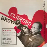 Clifford Brown - Complete Metronome & Vogue Master Takes
