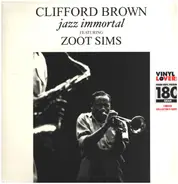 Clifford Brown featuring Zoot Sims - Jazz Immortal