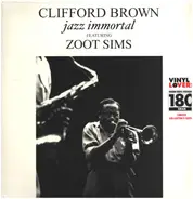 Clifford Brown Featuring Zoot Sims - Jazz Immortal