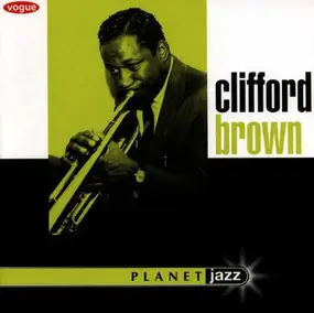 Clifford Brown - Planet Jazz