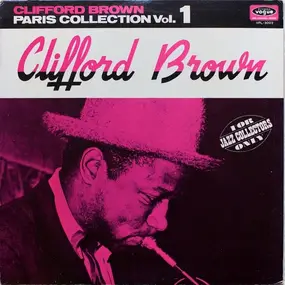 Clifford Brown - Paris Collection Vol. 1