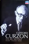 Clifford Curzon - The BBC Recitals