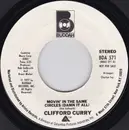 7inch Vinyl Single - Clifford Curry - Movin' In The Same Circles (Damn It All)