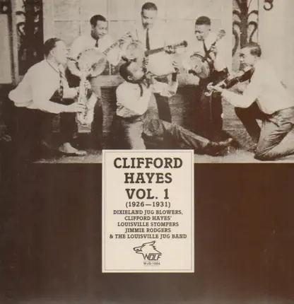 Clifford Hayes - Vol. 1, 1926-1931