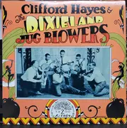 LP - Clifford Hayes And The Dixieland Jug Blowers - Clifford Hayes And The Dixieland Jug Blowers