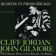 Clifford Jordan & John Gilmore - Blowing in from Chicago