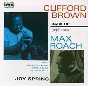 CLIFFORD & MAX ROACH BROWN - JOY SPRING
