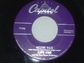 Cliffie Stone - Missouri Waltz / The Waltz You Saved For Me