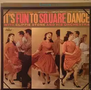 Cliffie Stone & Orchestra - It's Fun To Square Dance