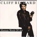 7inch Vinyl Single - Cliff Richard - Human Work Of Art