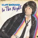 7inch Vinyl Single - Cliff Richard - In The Night