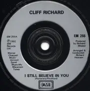 7inch Vinyl Single - Cliff Richard - I Still Believe In You