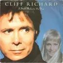 7inch Vinyl Single - Cliff Richard - I Still Believe In You