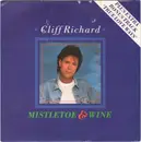 7inch Vinyl Single - Cliff Richard - Mistletoe & Wine - black paper label