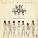 7inch Vinyl Single - Cliff Richard - My Kinda Life