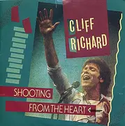 7inch Vinyl Single - Cliff Richard - Shooting From The Heart