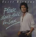 7inch Vinyl Single - Cliff Richard - Please Don't Fall In Love