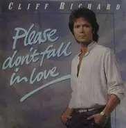 Cliff Richard - Please Don't Fall In Love