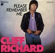 7inch Vinyl Single - Cliff Richard - Please Remember Me
