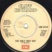7inch Vinyl Single - Cliff Richard - The Only Way Out