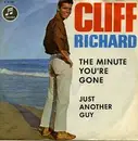 7inch Vinyl Single - Cliff Richard - The Minute You're Gone