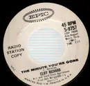 7inch Vinyl Single - Cliff Richard - The Minute You're Gone / Again - promo white label