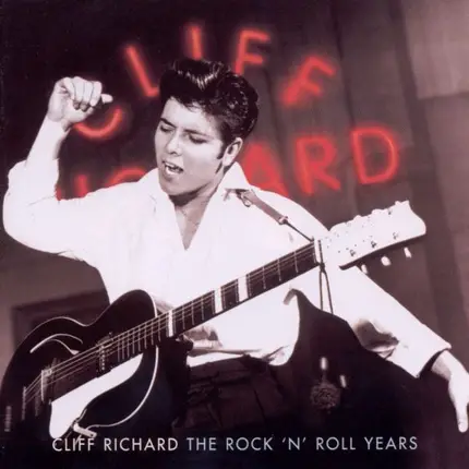 Cliff Richard - The Rock 'N' Roll Years