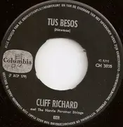 7inch Vinyl Single - Cliff Richard - Tus Besos / Maria No Mas