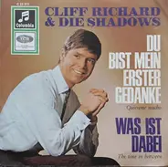 Cliff Richard & The Shadows - Du Bist Mein Erster Gedanke / Was Ist Dabei