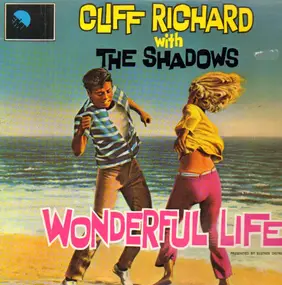 Cliff Richard - Wonderful Life