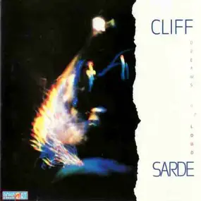 Cliff Sarde - Dreams Out Loud