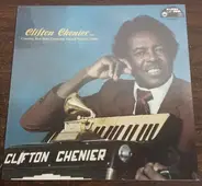 Clifton Chenier - Country Boy Now Grammy Award Winner 1984!