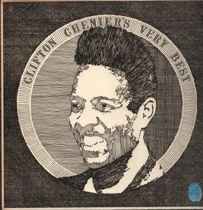 Clifton Chenier - Clifton Chenier's Very Best
