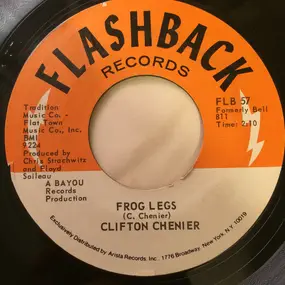 Clifton Chenier - Black Gal / Frog Legs