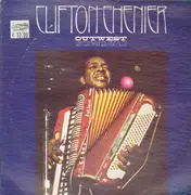 LP - Clifton Chenier - Out West, Outwest