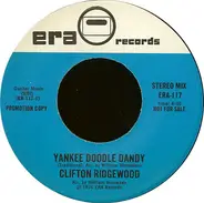 Clifton Ridgewood - Yankee Doodle Dandy
