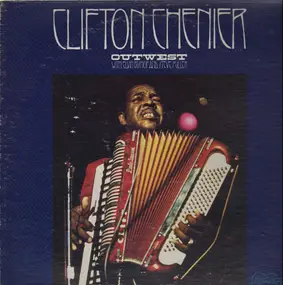 Clifton Chenier - Outwest with Elvin Bishop and Steve Miller