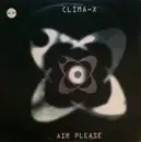 12inch Vinyl Single - Clima-X - Air Please