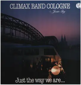 Climax Band Cologne - Just The Way We Are...