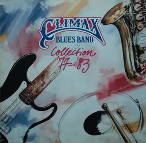 Climax Blues Band - Collection '77-'83