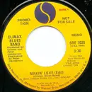 7inch Vinyl Single - Climax Blues Band - Makin' Love (Edit)