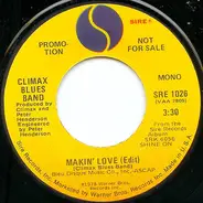 Climax Blues Band - Makin' Love (Edit)