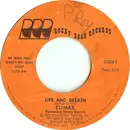 7inch Vinyl Single - Climax - Life And Breath / If It Feels Good - Do It