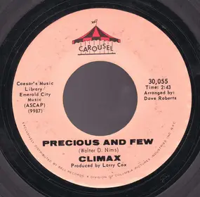 Climax - Precious And Few