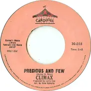 Climax - Precious And Few / Park Preserve