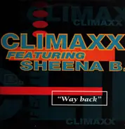 Climaxx Featuring Sheena B. - Way Back