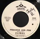 7inch Vinyl Single - Climax - Precious And Few