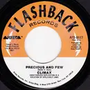 7inch Vinyl Single - Climax - Precious And Few / Life And Breath