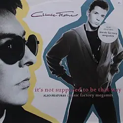 Climie Fisher - It's Not Supposed To Be That Way